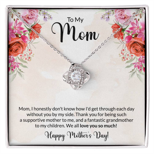 Mom - A Supportive Mother - Necklace