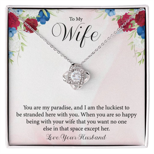 Wife - You Are My Paradise - Necklace